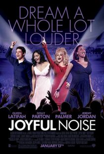 دانلود فیلم Joyful Noise 2012109219-1401324191