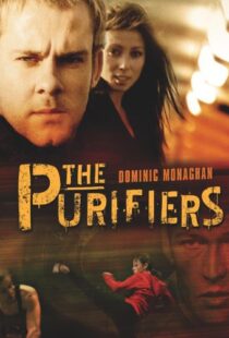 دانلود فیلم The Purifiers 2004103406-411567807