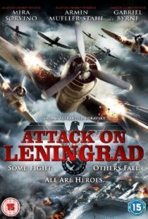 دانلود فیلم Attack on Leningrad 2009105743-1753122319