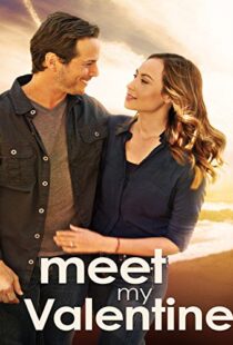 دانلود فیلم Meet My Valentine 2015109541-742293356