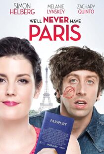 دانلود فیلم We’ll Never Have Paris 2014108019-1144238682