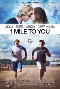 دانلود فیلم 1 Mile to You 2017107408-2114398793