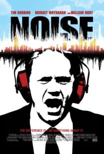 دانلود فیلم Noise 2007105794-1795737696