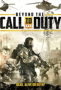 دانلود فیلم Beyond the Call to Duty 2016110144-1921804580