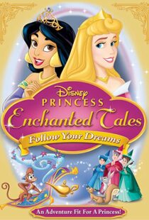 دانلود انیمیشن Disney Princess Enchanted Tales: Follow Your Dreams 2007106377-1438824966