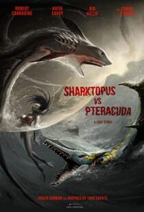 دانلود فیلم Sharktopus vs. Pteracuda 2014108532-878391890