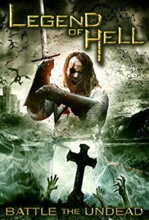 دانلود فیلم Legend of Hell 2012109524-1977298715