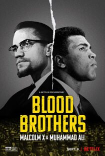 دانلود مستند Blood Brothers: Malcolm X & Muhammad Ali 2021107786-1823305536