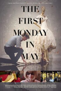 دانلود مستند The First Monday in May 2016107686-1829183951