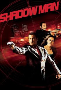 دانلود فیلم Shadow Man 2006106199-1358383924