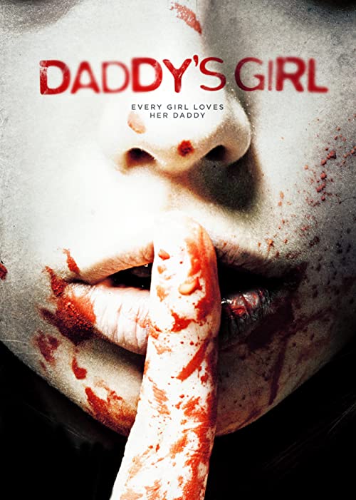 دانلود فیلم Daddy’s Girl 2018