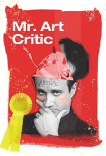 دانلود فیلم Mr. Art Critic 2007103461-4790978