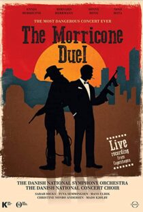 دانلود مستند The Most Dangerous Concert Ever: The Morricone Duel 2018101184-496468290