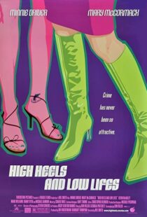 دانلود فیلم High Heels and Low Lifes 2001103906-342125657