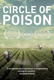 دانلود مستند Circle of Poison 2015104640-747030894