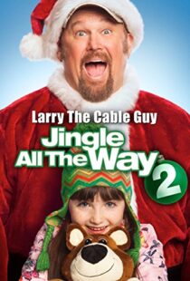 دانلود فیلم Jingle All the Way 2 2014108098-1054160586