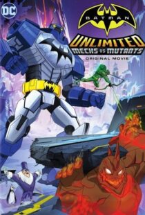 دانلود انیمیشن Batman Unlimited: Mechs vs. Mutants 2016106333-2088705456