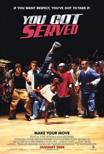 دانلود فیلم You Got Served 2004106270-1506645417