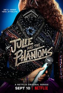 دانلود سریال Julie and the Phantoms112169-1701555254