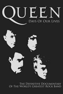 دانلود مستند Queen: Days of Our Lives 2011113851-1347712996