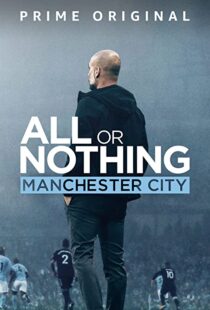 دانلود مستند All or Nothing: Manchester City111563-1175489148