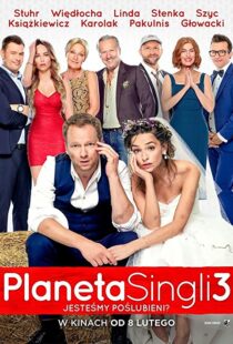 دانلود فیلم Planeta Singli 3 2019113844-203600861