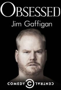 دانلود مستند Jim Gaffigan: Obsessed 2014113450-473881235