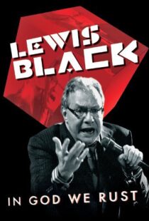 دانلود مستند Lewis Black: In God We Rust 2012113788-312346429