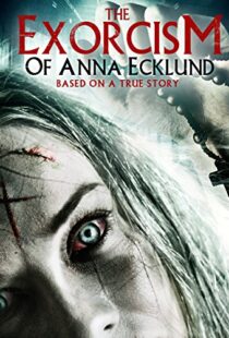 دانلود فیلم The Exorcism of Anna Ecklund 2016111236-1531502046