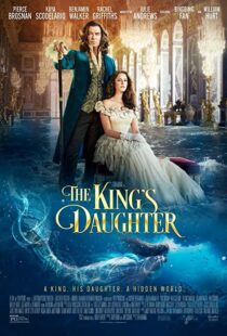 دانلود فیلم The King’s Daughter 2022114142-1518217374