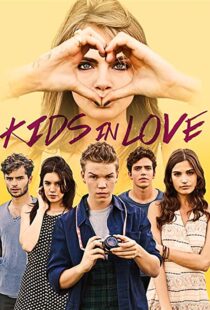 دانلود فیلم Kids in Love 2016111380-1249315659