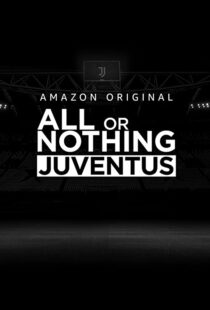 دانلود سریال All or Nothing: Juventus111616-329378802