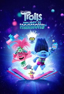 دانلود انیمیشن Trolls Holiday in Harmony 2021112039-124255255