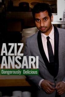 دانلود فیلم Aziz Ansari: Dangerously Delicious 2012111920-785800374