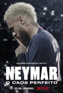 دانلود مستند Neymar: The Perfect Chaos115218-720249753