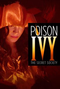 دانلود فیلم Poison Ivy: The Secret Society 2008113475-683608552