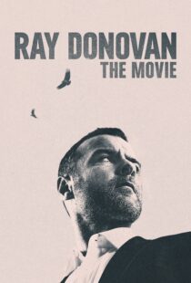 دانلود فیلم Ray Donovan: The Movie 2022114716-1624544374