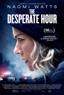 دانلود فیلم The Desperate Hour 2021116207-1789651667