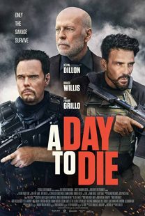 دانلود فیلم A Day to Die 2022119387-1442480683