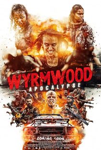 دانلود فیلم Wyrmwood: Apocalypse 2021193988-1140984376