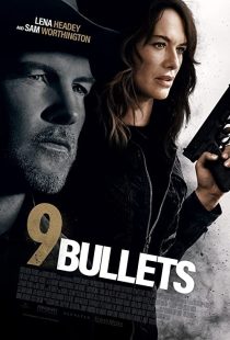 دانلود فیلم 9 Bullets 2022195501-1933255276