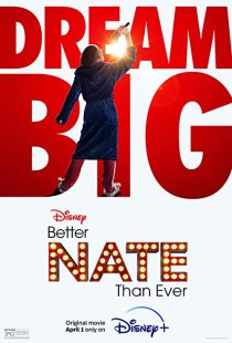 دانلود فیلم Better Nate Than Ever 2022132713-51300742