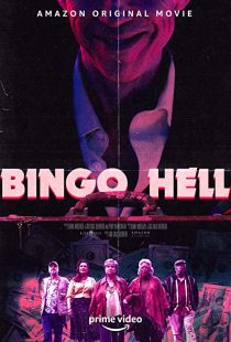 دانلود فیلم Bingo Hell 2021194712-629239332