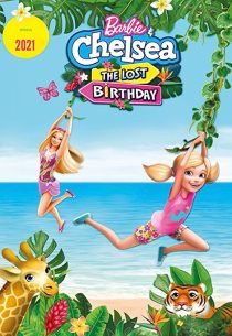 دانلود انیمیشن Barbie & Chelsea: the Lost Birthday 2021196853-609104631