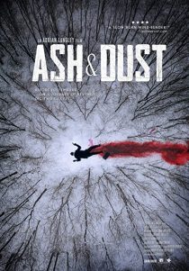 دانلود فیلم Ash & Dust 2022197341-684404182