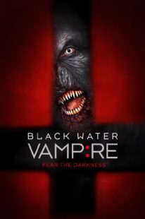 دانلود فیلم The Black Water Vampire 201438791-135260093