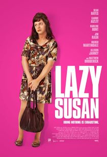 دانلود فیلم Lazy Susan 202038652-1714382837