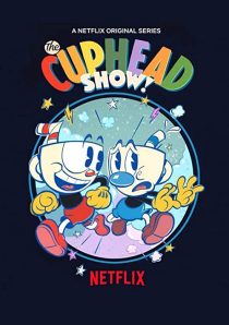 دانلود انیمیشن !The Cuphead Show202379-1088593703