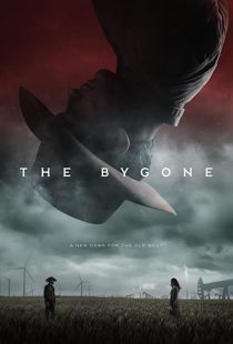 دانلود فیلم The Bygone 201930678-915685008