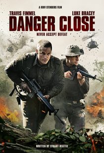 دانلود فیلم Danger Close 201929719-1553467599